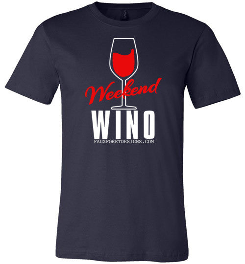 Weekend Wino Canvas Unisex T-Shirt