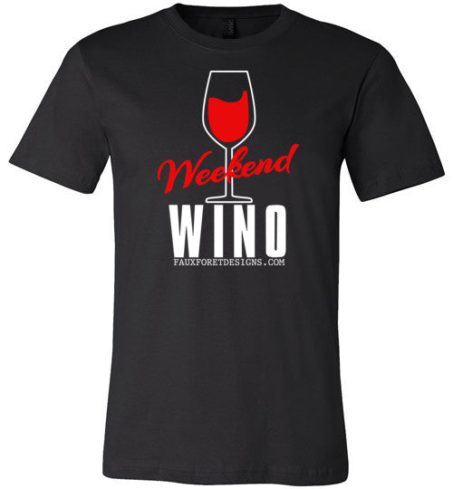 Weekend Wino Canvas Unisex T-Shirt